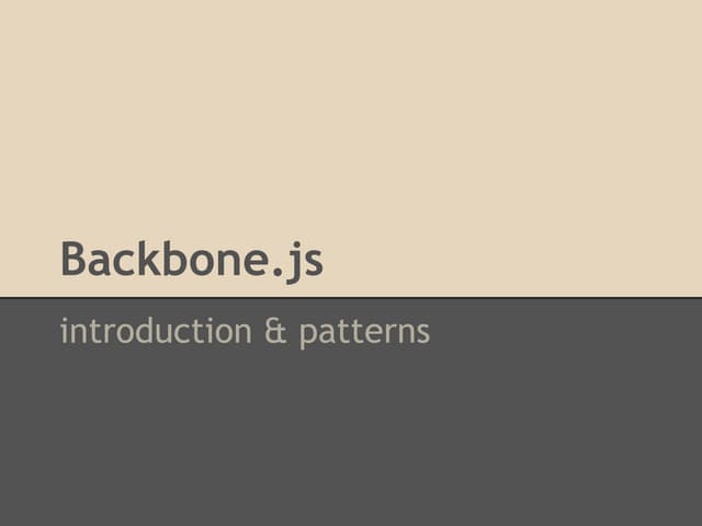 Introduction to Backbone.js