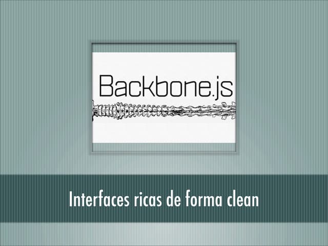 Backbone - TDC 2011 Floripa