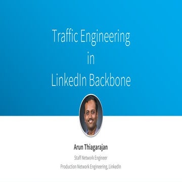 Traffic Engineering in LinkedIn Backbone
