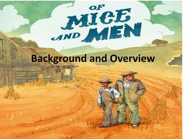 Of Mice and Men Theme and Overview