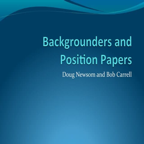 Backgrounders and position papers