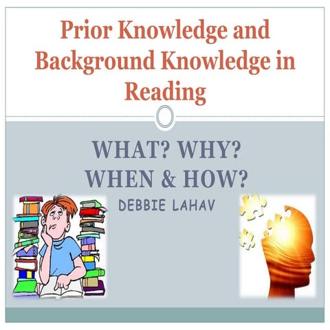 Prior and background knowledge in reading