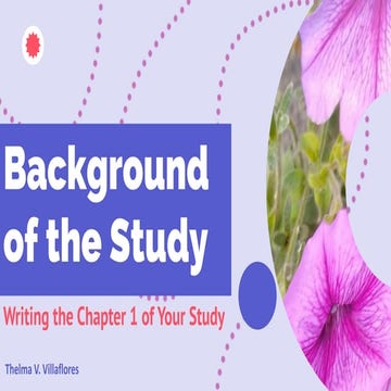 Lecture Notes on Writing the Background of the Study