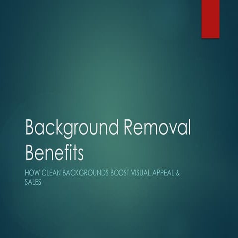 Top Background Removal Benefits for Stunning and Professional Photos