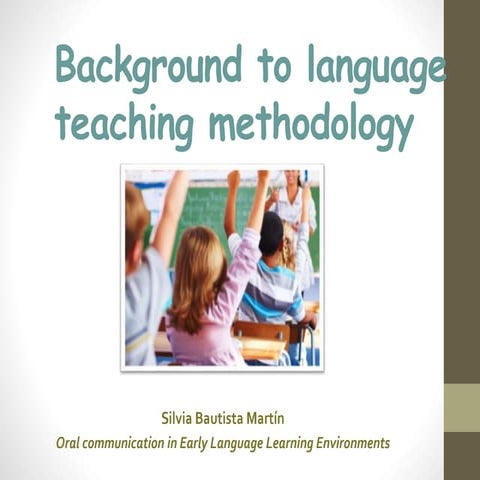 Background to language teaching methodology