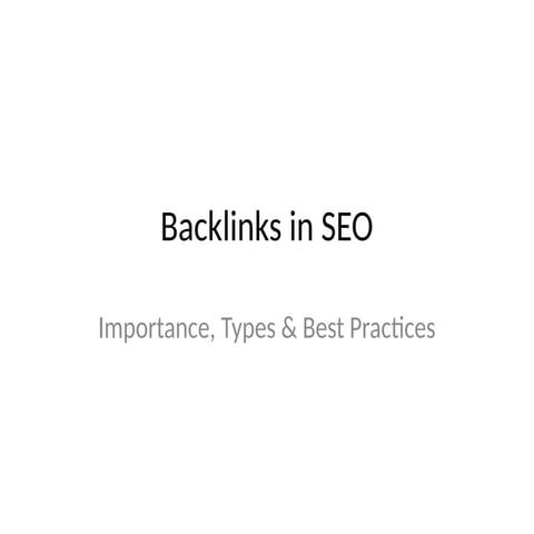 Backlinks in SEO: Importance, Types & Best Practices