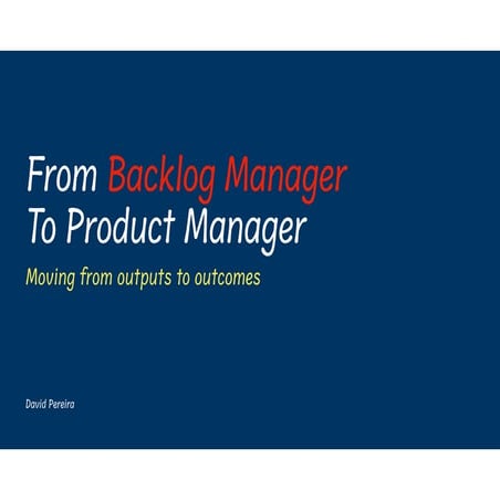 From Backlog Manager to Product Manager w/ David Pereira — Hands-on Agile #62