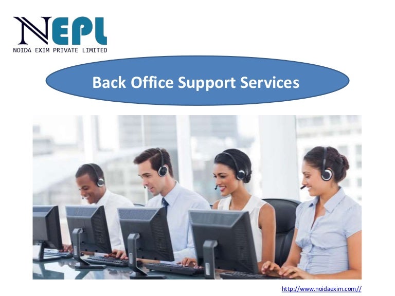 Back office support services