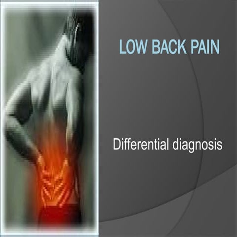 Differential Diagnosis of Back pain.pptx