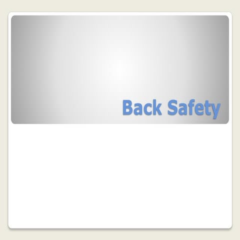 Back safety l Ergonomic Design