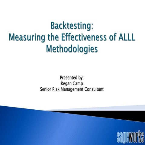 Backtesting - Measuring the Effectiveness of your ALLL
