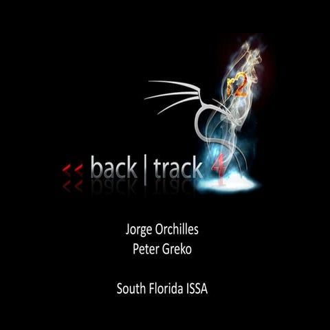 BackTrack 4 R2 - SFISSA Presentation