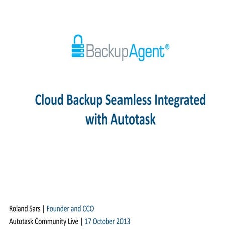 BackupAgent presentation on Autotask integration