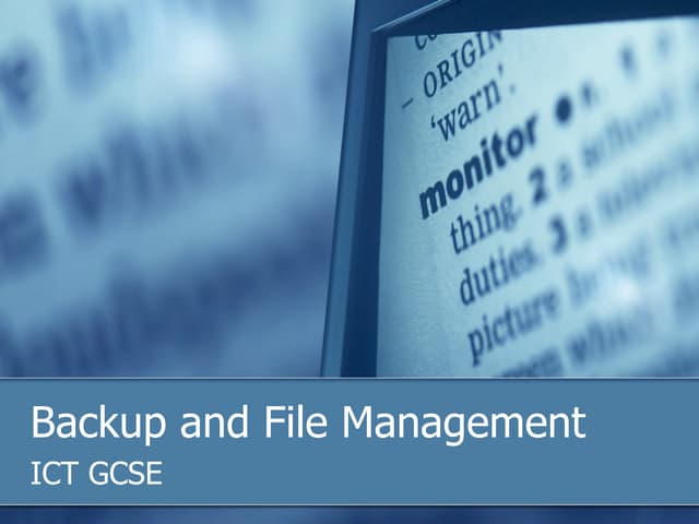 Backup And File Management