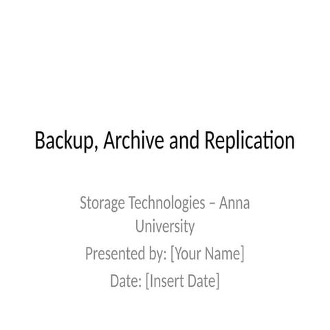 Backup_Archive_Replication_Presentation.pptx