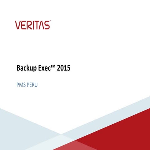 Backup exec 2015 end user presentation