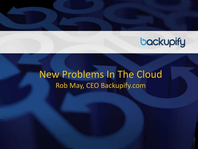 Backupify CloudInno Presentation by Rob May