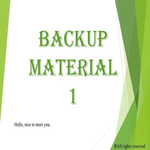 Backup material 1 the basic level