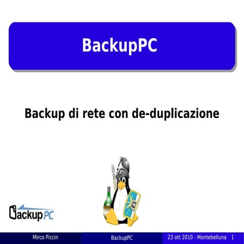 BackupPC  -  LinuxDay 2010