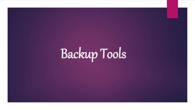 Backup tools