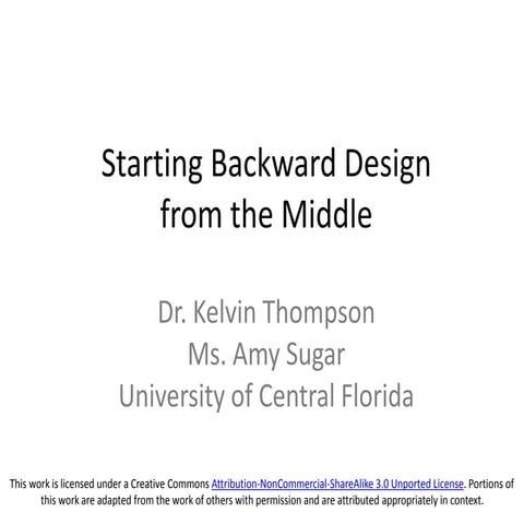 Starting Backward Design from the Middle
