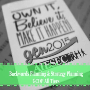 Backwards planning & strategy planning gcdp all tiers