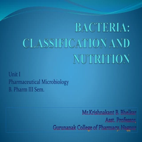 Bacteria classification and nutrition