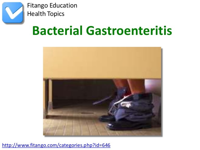 Bacterial Gastroenteritis