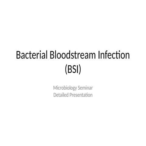 Blood stream infections | PPT