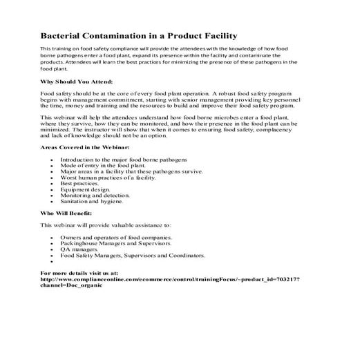 Bacterial contamination in a product facility