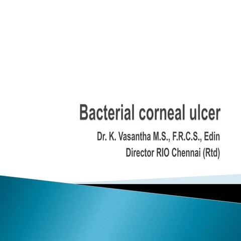Bacterial corneal ulcer