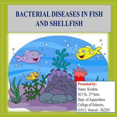 Bacterial disease in finfish and shellfish