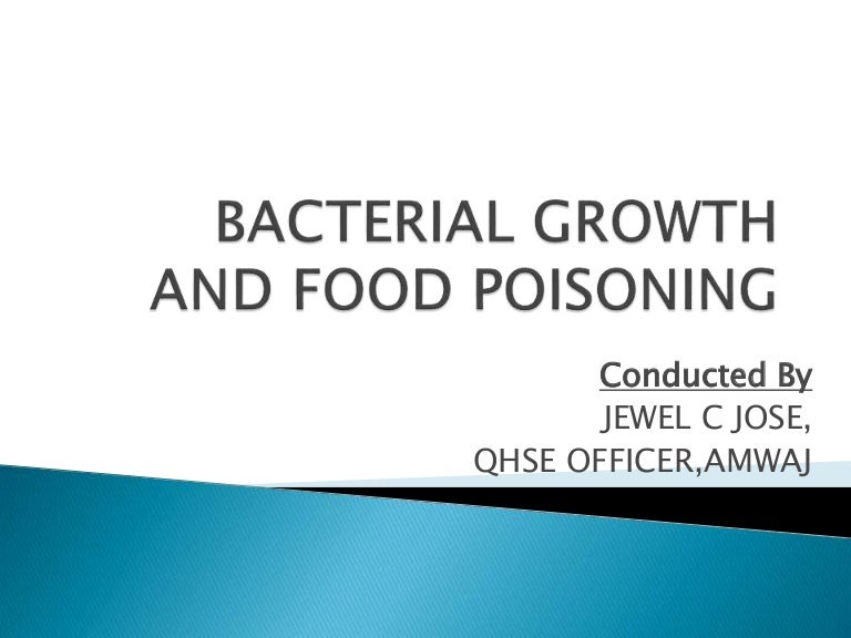 Bacterial growth and food poisoning