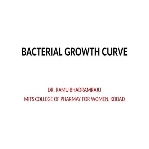 BACTERIAL GROWTH CURVE.pptx # B. PHARMACY 2ND YAER | PPTX