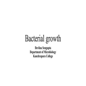 Bacterial growth & factors affecting their growth