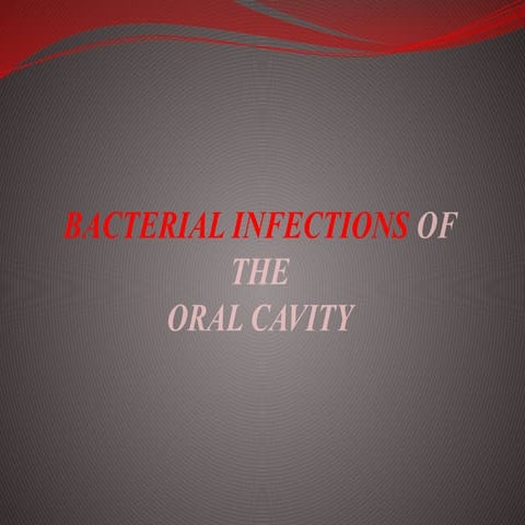 Bacterial Infections of the Oral Mucosa | PDF