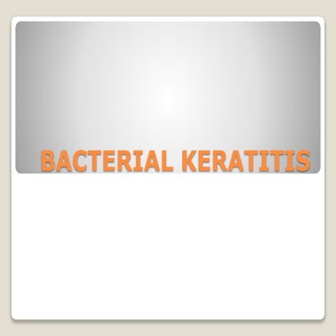BACTERIAL KERATITIS.pptx