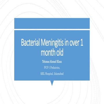Bacterial meningitis in over 1 month