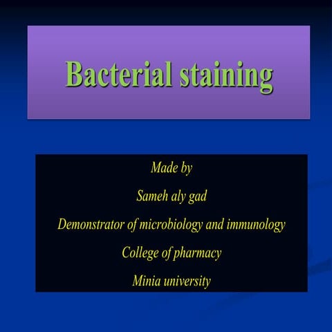 Bacterial staining