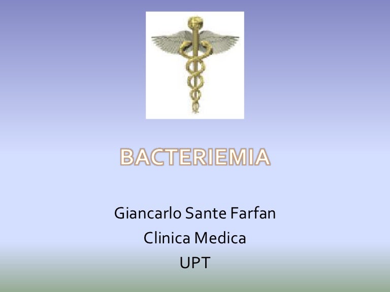 Bacteriemia