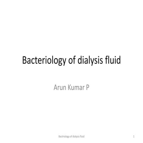 Bacteriology of dialysis fluid hd