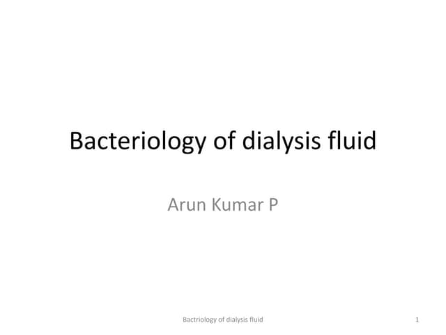 Bacteriology of dialysis fluid hd