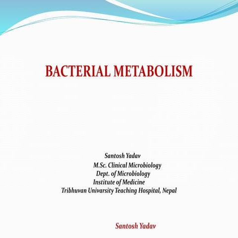 Bactrerial metabolism 