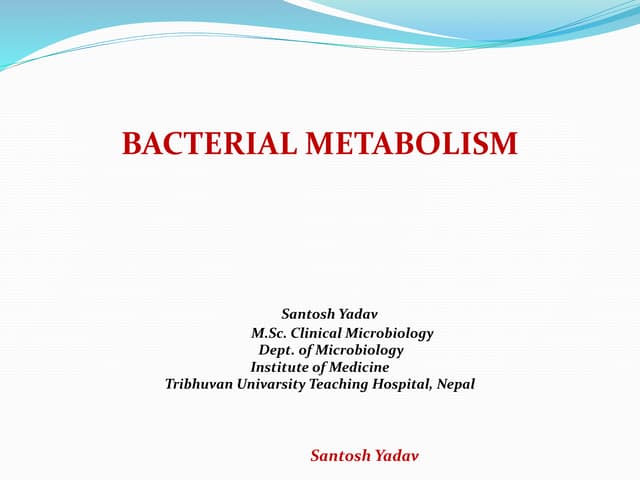 Bactrerial metabolism 
