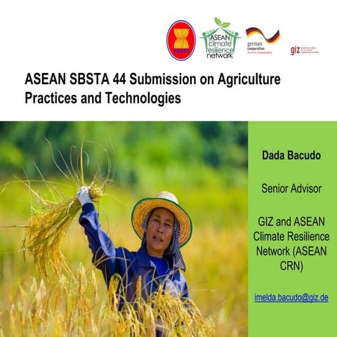 ASEAN SBSTA 44 Submission on Agriculture Practices and Technologies