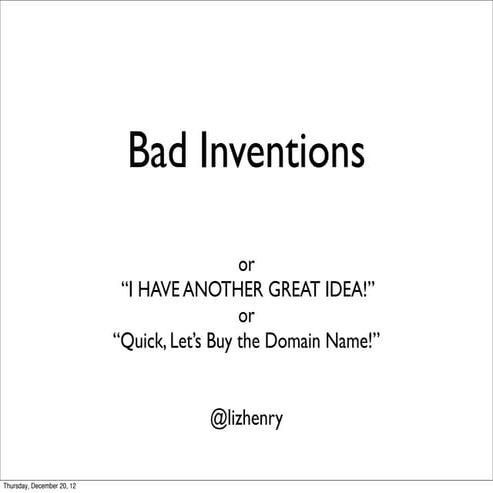 Bad inventions-talk