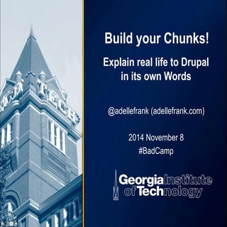 Build your Chunks! Explain real lif...