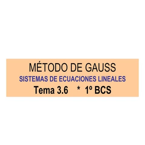 Metodo de Gauss