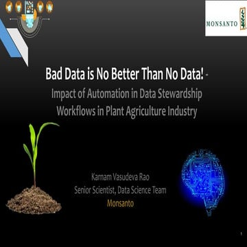 Bad Data is No Better Than No Data - Impact of Automation in Data ...
