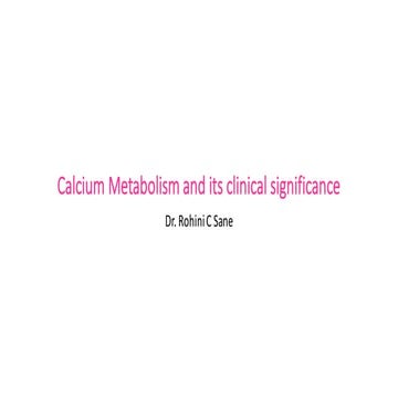 Calcium metabolism and its clinical significance 